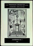  - jaarboek n° 7 Trigonum Coronatum studiekring - cercle d'étude