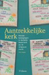 Sengers, Erik - Aantrekkelijke kerk / vernieuwingsbewegingen in kerkelijk Nederland op de religieuze markt