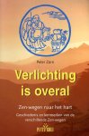 Zürn, Peter - Verlichting is overal. Zen-wegen naar het hart. Geschiedenis en kenmerken van de verschillende Zen-wegen in verhalen, oefeningen en afbeeldingen
