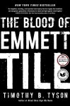 Timothy B Tyson - The Blood of Emmett Till