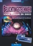 M. Ebner - Belichtingstechniek voor podium en disco