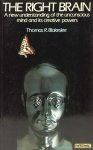 BLAKESLEE, T.R. - The right brain. A new undestanding of the unconscious maind and its creative powers.