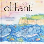 Whelan, Olwyn & Catherine House - Kleine olifant - Je Bent Bijzonder