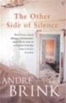 André Brink - The other side of silence