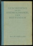 Sneller, Z.W. - Geschiedenis van den steenkolenhandel van Rotterdam