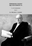 Lamain, Ds. W.C. - Lamain, Ds. W.C.-Sprekend nadat hij gestorven is (7e en 8e tiental preken) (nieuw)