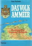 Kurowski, Franz - Da Volk am Meer. Die dramatische Geschichte der Friesen