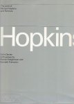 HOPKINS, Michael - Colin DAVIES - The work of Michael Hopkins and Partners. With essays by Patrick Hodgkinson and Kenneth Frampton. HOPKINS, Michael - Colin DAVIES - The work of Michael Hopkins and Partners. With essays by Patrick Hodgkinson and Kenneth Frampton.
