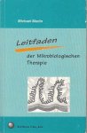 Martin, Michael - LEITFADEN - Der Mikrobiologischen Therapie Martin, Michael - LEITFADEN - Der Mikrobiologischen Therapie
