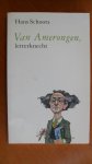 Schoots, Hans - Van Amerongen, letterknecht