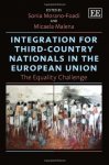 Morano-foadi, Sonia - Integration for Third Country Nationals in the European Union / The Equality Challenge