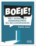 Karel Joos 17839 - Boeie! Met verhalen binnenkomen bij beleidsmakers
