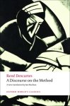 Rene Descartes - A Discourse on the Method of Correctly Conducting One's Reason and Seeking Truth in the Sciences