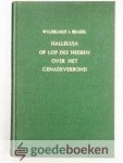 Brakel, Wilhelmus à - Halleluja of Lof des Heeren over het Genadeverbond --- Herschreven door ds. C.J. Meeuse