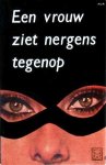 Cheyney, Peter - Een vrouw ziet nergens tegen op