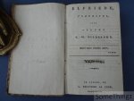 K. W. Bilderdijk. - Elfriede, treurspel door vrouwe K.W. Bilderdijk / Cinna, treurspel (na Corneille).