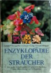 Peter Schütt 26715 - Enzyklopädie der Sträucher