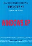 Wilde, O. de - Basishandleiding Windows XP / leer nu Windows XP in 20 minuten!