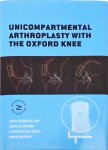 John O'Connor - Unicompartmental Arthroplasty with the Oxford Knee