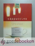 Lucado, Max - Cappucino --- Bijbelse reflecties voor bij de koffie Lucado, Max - Cappucino --- Bijbelse reflecties voor bij de koffie
