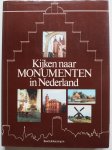Smaal A P e.a. - Kijken naar monumenten in Nederland