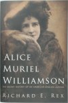 Richard Rex - Alice Muriel Williamson