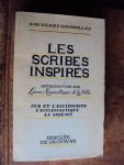 Duesberg, Hilaire - Les scribes inspirés. Introduction aux Livres Sapientiaux de la Bible. Job et l'Ecclesiaste / l'Ecclesiastique /  La sagesse