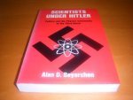 Beyerchen, Alan D. - Scientists under Hitler. Politics and the Physics Community in the Third Reich