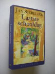 Siebelink, Jan - Laatste schooldag - Verhalen