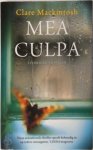 Clare Mackintosh - Mea culpa