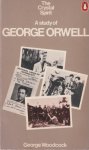 Woodcock, George - The Crystal Spirit. A Study of George Orwell