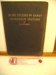 Forbes, R.J. - More studies in early petroleum history ; with 2 tables and 36 figures.