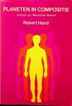 Hand, Robert - Planeten in compositie. Analyse van menselijke relaties