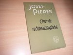 Piepe, Jozef - Over de rechtvaardigheid