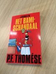Thomése, P.F. - Het bamischandaal (J.Kessels)