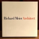 Richard Meier 18154, Joseph Rykwert 30151 - Richard Meier 1964/1984