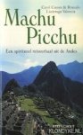 Cumes, Carol & Roulo Lizarraga Valencia - Machu Picchu. Een spiritueel reisverhaal uit de Andes