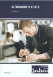 Rein Mulder - Meewerken in de keuken / Theorieboek / Tendens Ondernemer Horeca