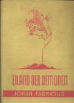Johan Fabricius - Eiland der Demonen