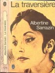 Sarrazin Albertine - La Traversiere