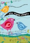 Jan D. van Laar - Alle Vogels Vliegen