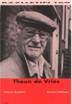 Cartens, Daan , Koos Hageraats en Phil Muysson - Bzzlletin nr. 169. Theun de Vries nummer