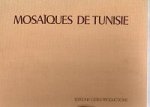 Fradier, Georges - Mosaïques de Tunisie