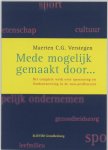 Maerten C.G. Verstegen - Mede mogelijk gemaakt door ... / het complete werk over sponsoring en fondsenwerving in de non-profitsector