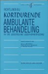 G J Methorst, C a L Hoogduin - Richtlijnen bij kortdurende ambulante behandeling in de geestelijke gezondheidszorg / CCD-Reeks