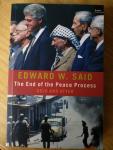 Said, Edward W. - The End of the Peace Process - Oslo and after