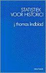 J. .T. Lindblad - STATISTIEK VOOR HISTORICI