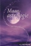 Geary, Michael - Maanastrologie. De toegang tot meer liefde en betere relaties