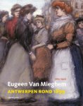 Erwin Joos - Eugeen van Mieghem (1875-1930)