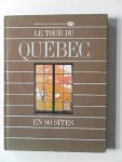 Vigny,  George; Mitrofanow, Val - Le Tour du Quebec en 80 Sites. Fotoboek